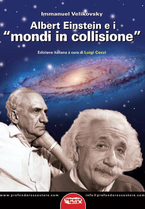 Albert Einstein e i «mondi in collisione»