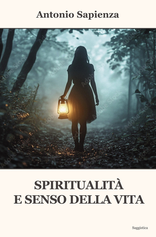 Spiritualità e senso della vita