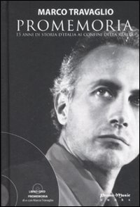 Promemoria. 15 anni di storia d'Italia ai confini della realtà