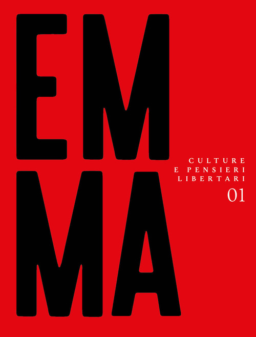 Emma. Culture e pensieri libertari