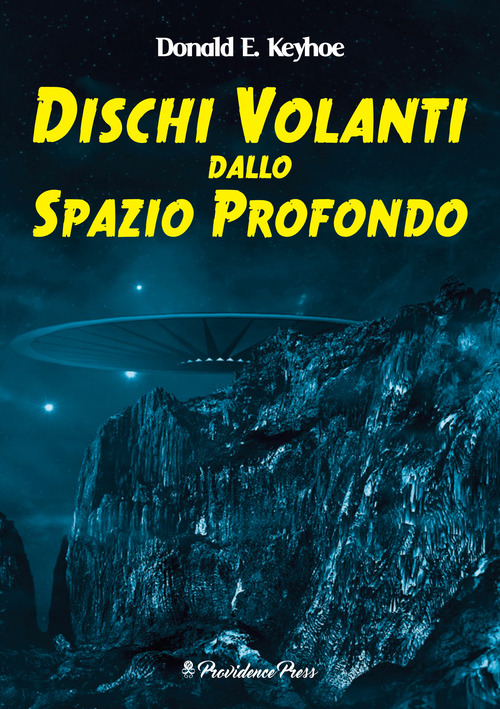 Dischi volanti dallo spazio profondo