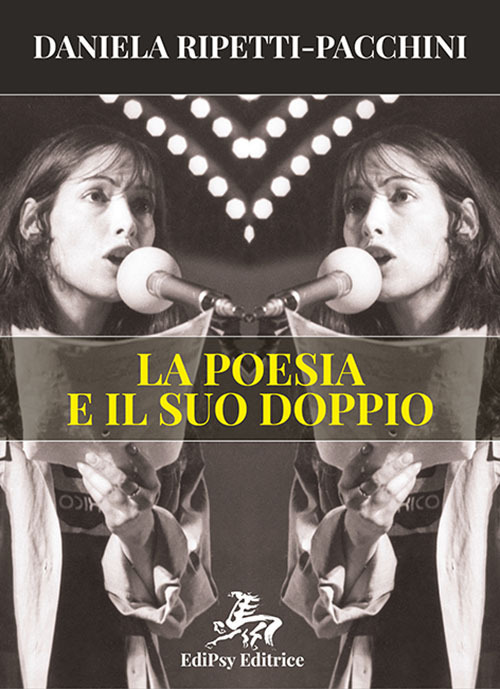 La poesia e il suo doppio