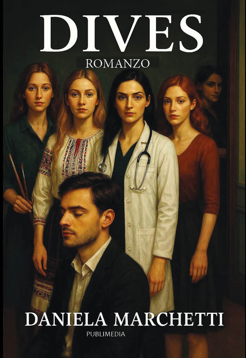 Dives. Le cinque sfumature dell'amore