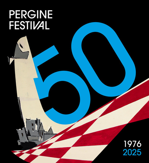 Pergine festival 50. 1976-2025