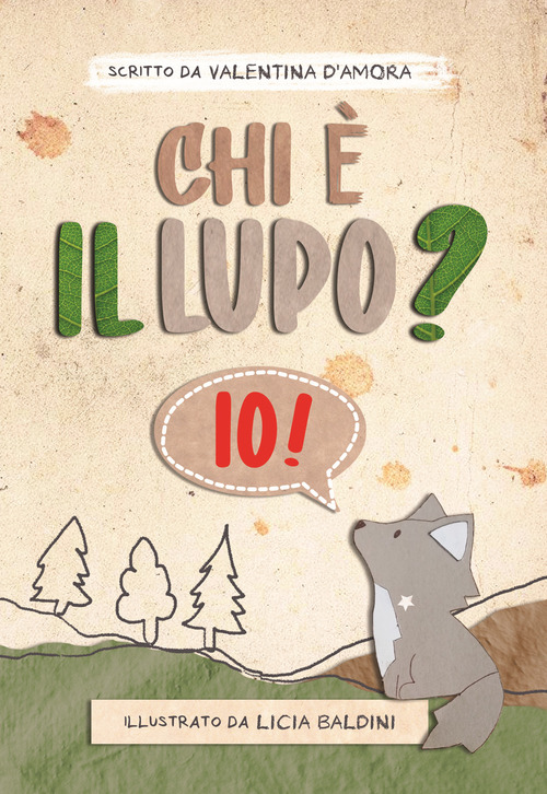 Chi è il lupo? Io!