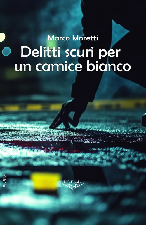 Delitti scuri per un camice bianco