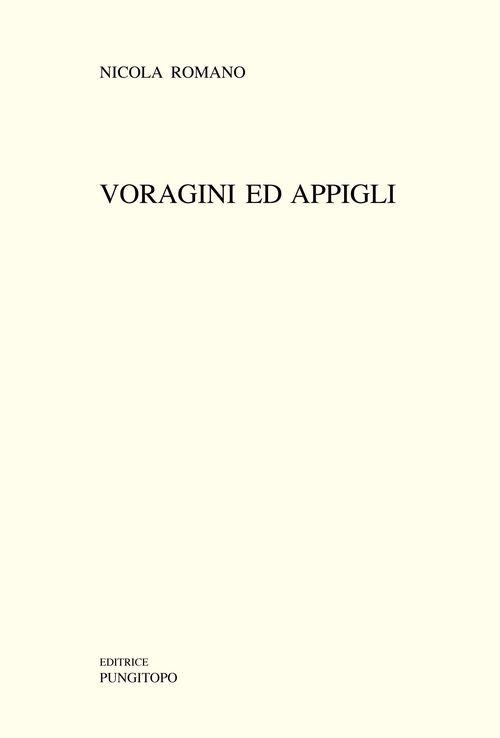 Voragini ed appigli