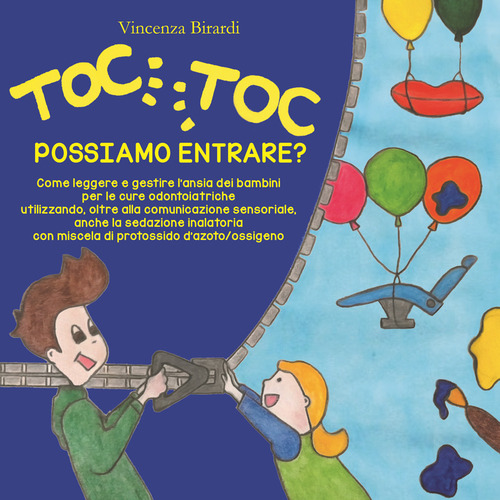 Toc Toc possiamo entrare?