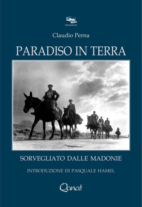 Paradiso in terra. Sorvegliato dalle Madonie