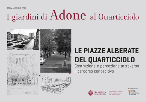 Le piazze alberate del Quarticciolo. Costruzione e percezione attraverso il percorso conoscitivo. Catalogo della mostra (Roma, 16 dicembre 2022-20 aprile 2023)