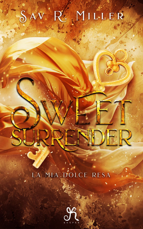 Sweet surrender. La mia dolce resa