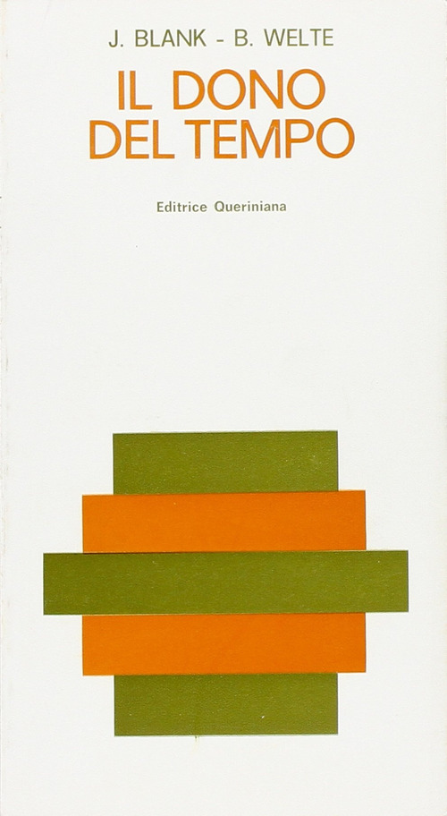 Il dono del tempo. Meditazioni