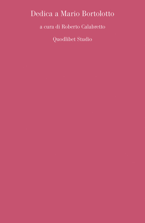 Dedica a Mario Bortolotto