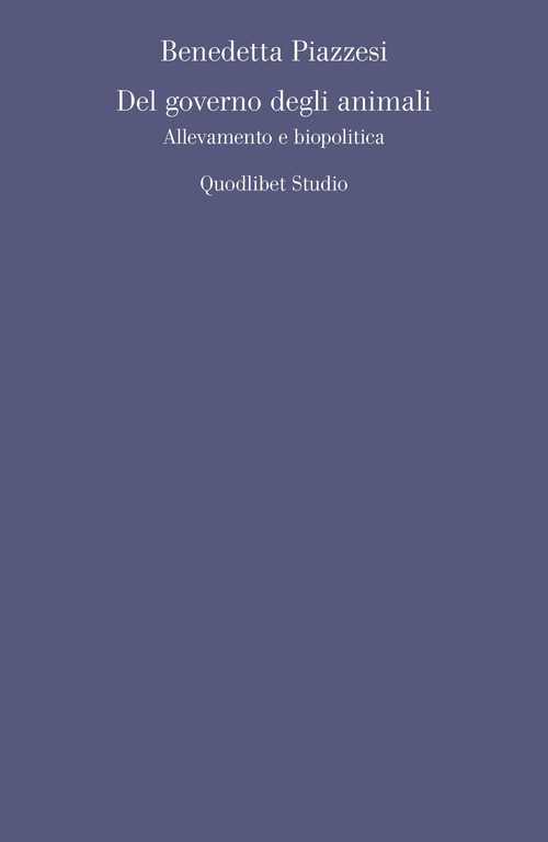 Del governo degli animali. Allevamento e biopolitica