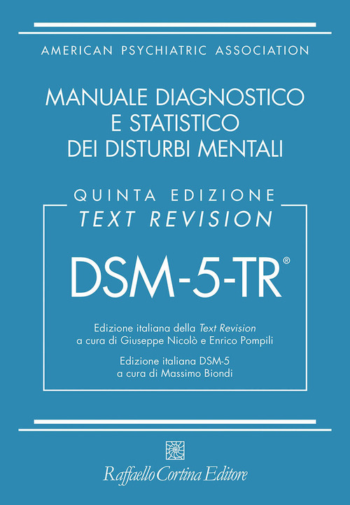 DSM-5-TR. Manuale diagnostico e statistico dei disturbi mentali. Text revision