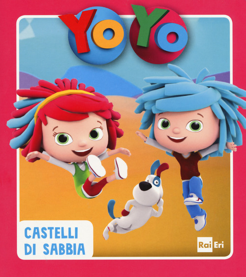 Castelli di sabbia. Yo-Yo