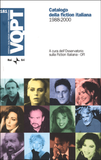 Catalogo della fiction italiana. 1988-2000
