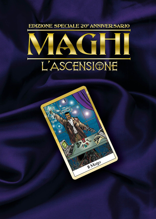 Maghi. L'ascensione. Mondo di tenebra