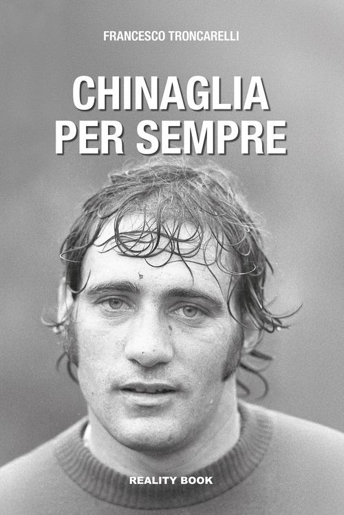 Chinaglia per sempre