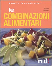 Le combinazioni alimentari