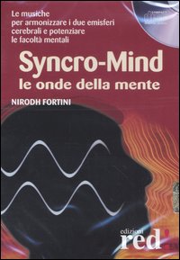 Syncro-mind. Le onde della mente. CD Audio
