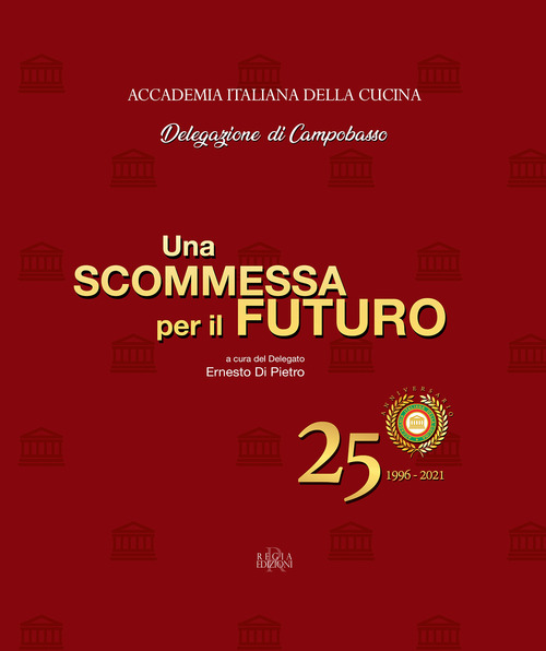 Una scommessa per il futuro. 1996-2021