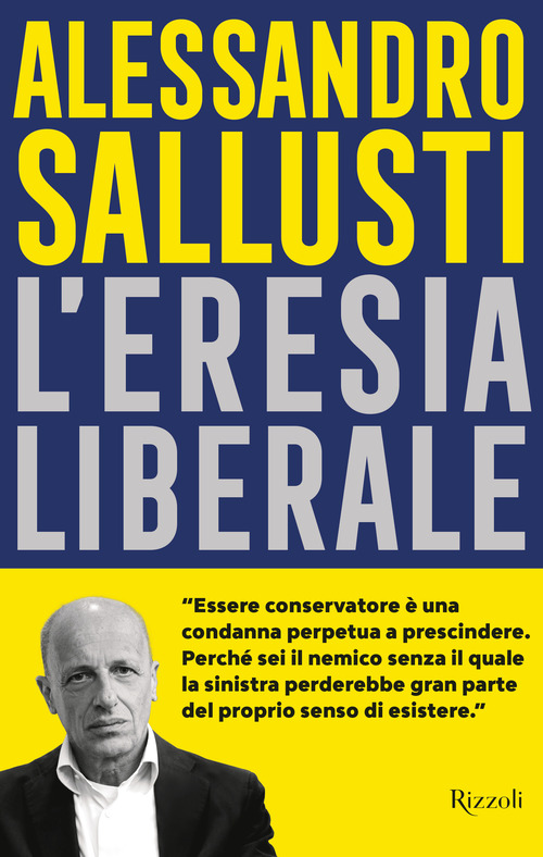 L'eresia liberale