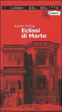 Eclissi di marte. Le inchieste di Katy Klein