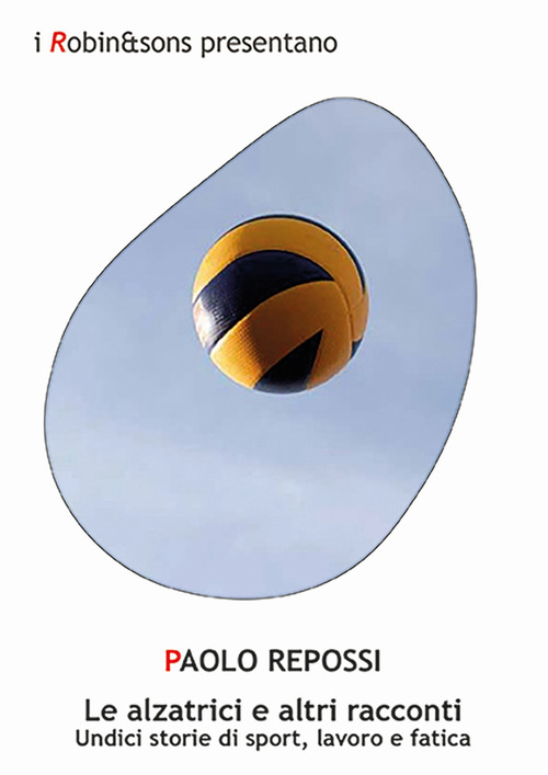 Le alzatrici e altri racconti