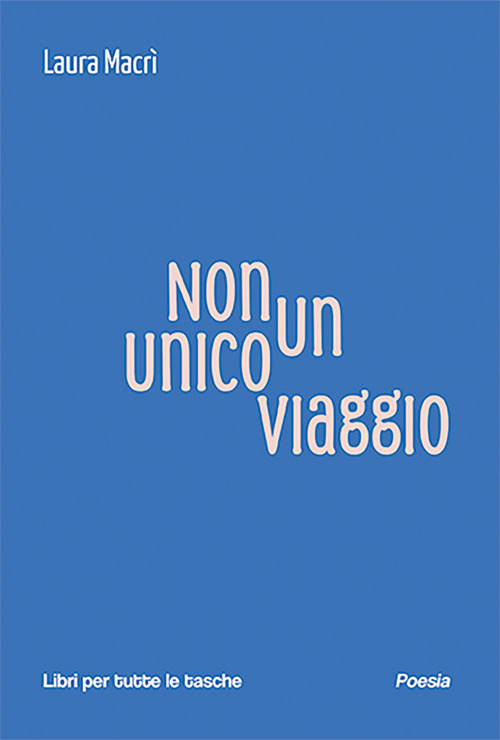 Non un unico viaggio