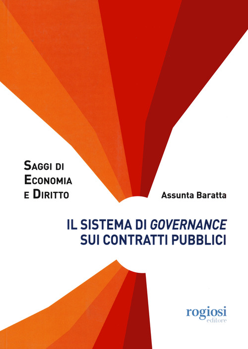 Il sistema di governance sui contratti pubblici