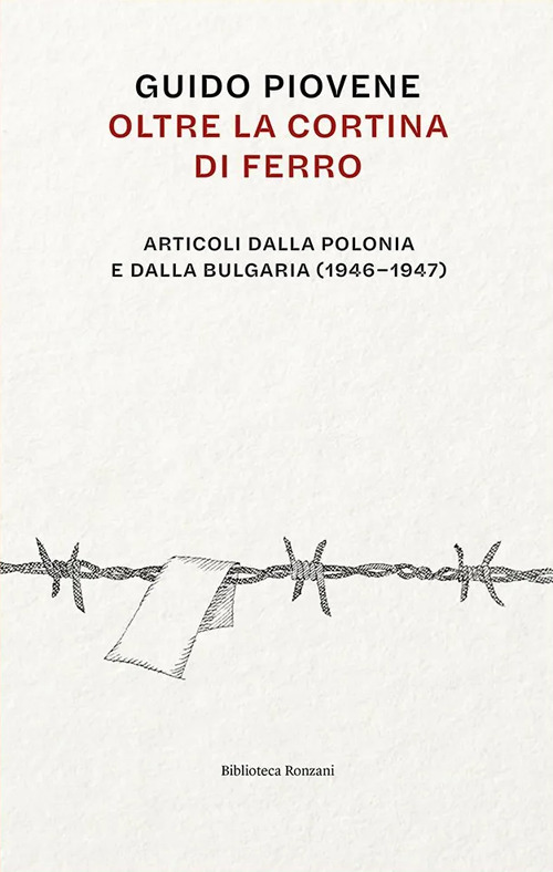 Oltre la cortina di ferro. Articoli dalla Polonia e dalla Bulgaria (1946-1947)