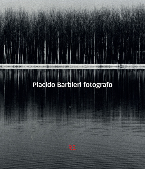 Placido Barbieri. Fotografo