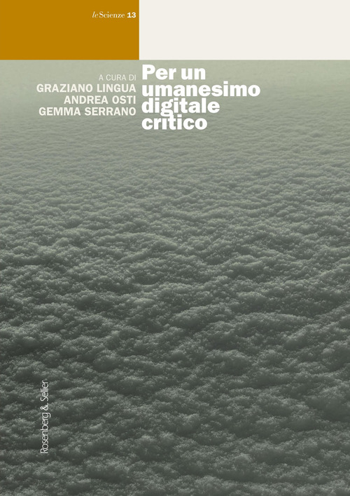 Per un umanesimo digitale critico