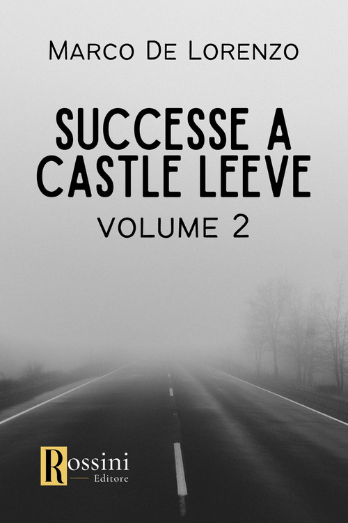 Successe a Castle Leeve