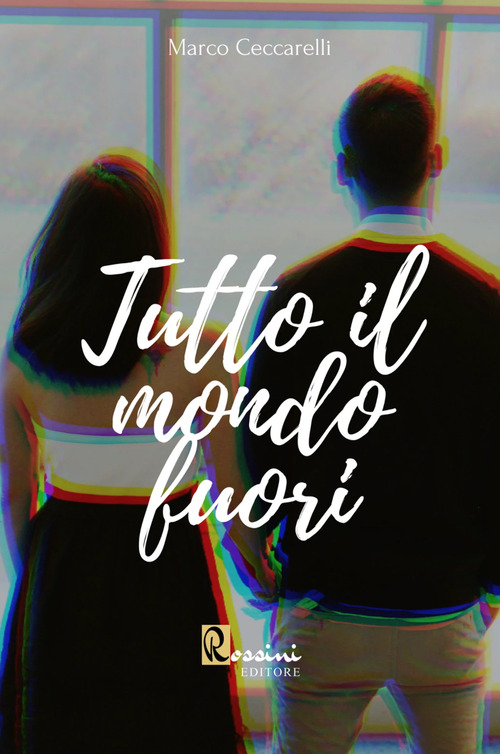 Tutto il mondo fuori