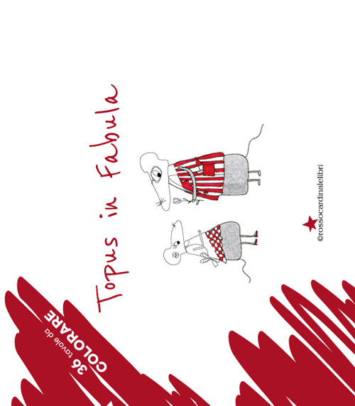 Topus in fabula da colorare. 36 tavole da colorare