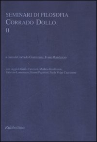 Seminari di filosofia. Corrado Dollo