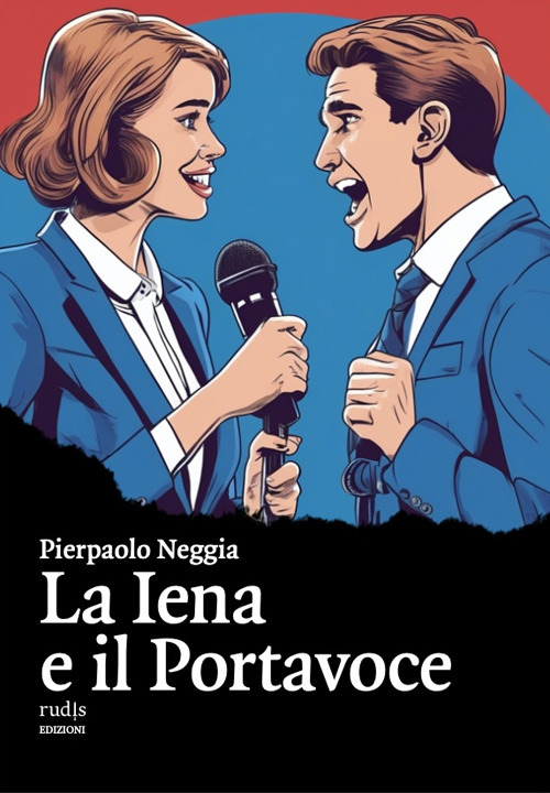La Iena e il Portavoce