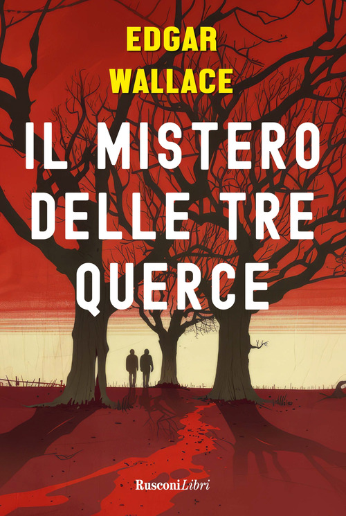 Il mistero delle tre querce