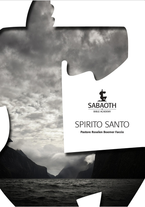 Spirito santo. Sabaoth Bible Academy