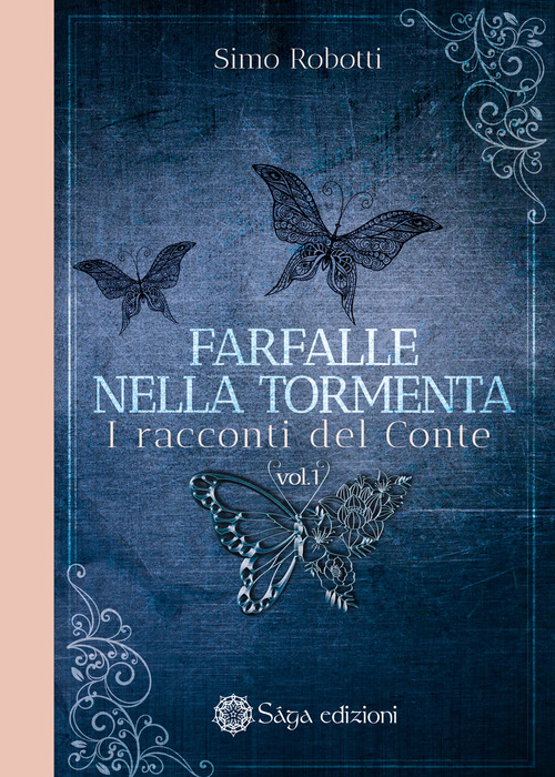 Farfalle nella tormenta. I racconti del conte