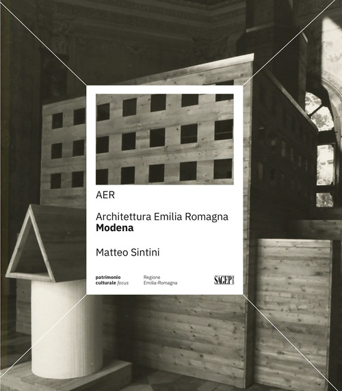 AER. Architettura Emilia Romagna. Modena
