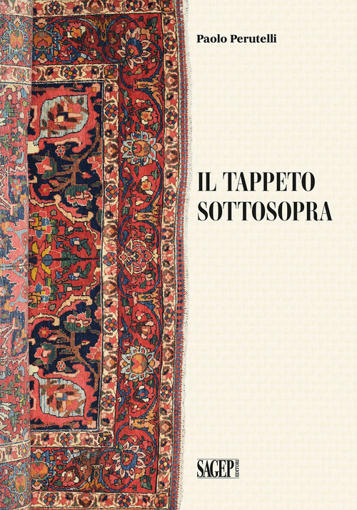 Il tappeto sottosopra