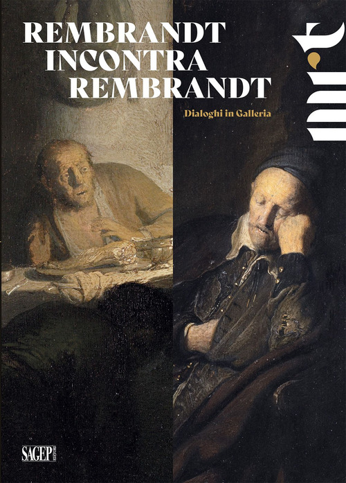 Rembrandt incontra Rembrandt. Dialoghi in galleria