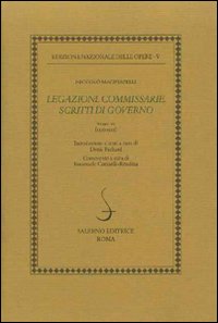 Legazioni. Commissarie. Scritti di governo