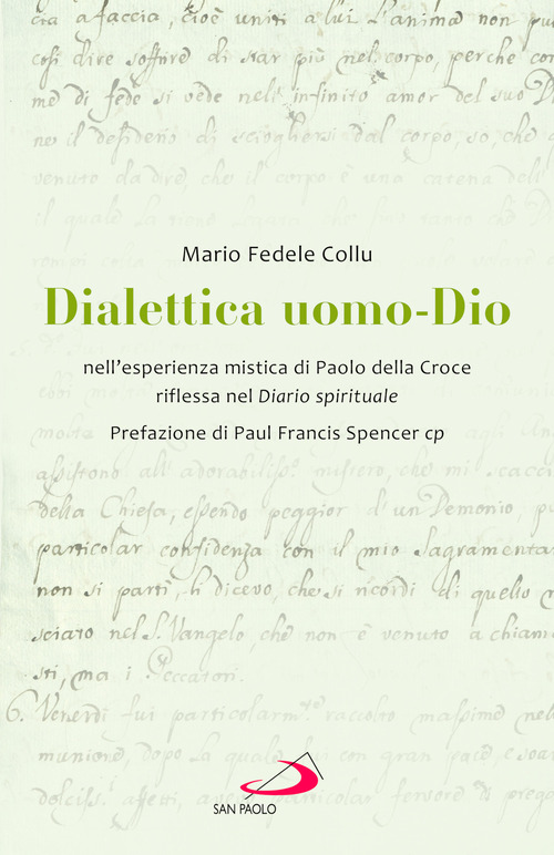 Dialettica uomo-Dio nell'esperienza mistica di Paolo della Croce riflessa nel Diario spirituale