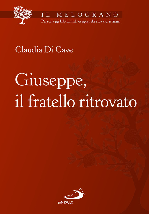 Giuseppe, il fratello ritrovato