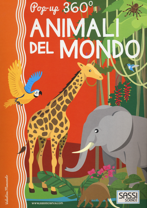 Animali del mondo. Pop-up 360°