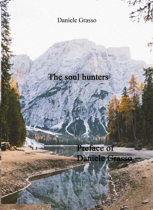 The soul hunters